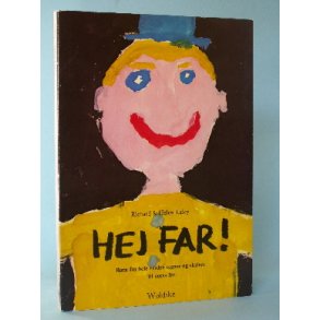 Hej Far, Richard & Helen Exley