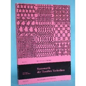Systematik der Textilen Techniken