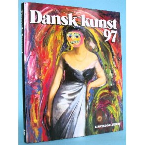 Dansk Kunst 97, red. af Torben Weirup