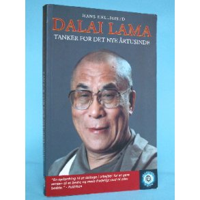 Hans hellighed Dalai Lama: Tanker for det nye