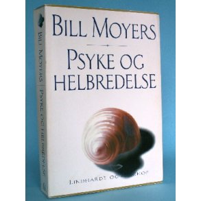 Psyke og helbredelse, Bill Moyers