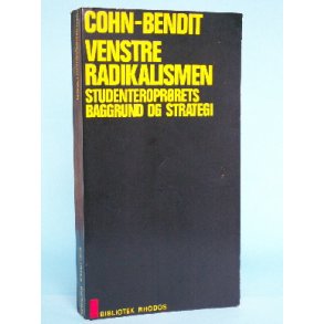 Daniel og Gabriel Cohn-Bendit: Venstreradikalismen