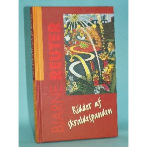 Ridder af skraldespanden, Bjarne Reuter