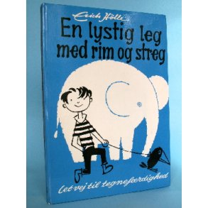 En lystig leg med rim og streg, Erich Hlle