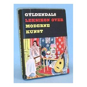Gyldendals Leksikon over moderne kunst,