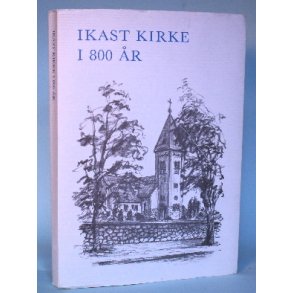 Ikast kirke i 800 r, red. af Jrgen Vingborg