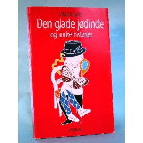 Janina Katz: Den glade jdinde og andre historier