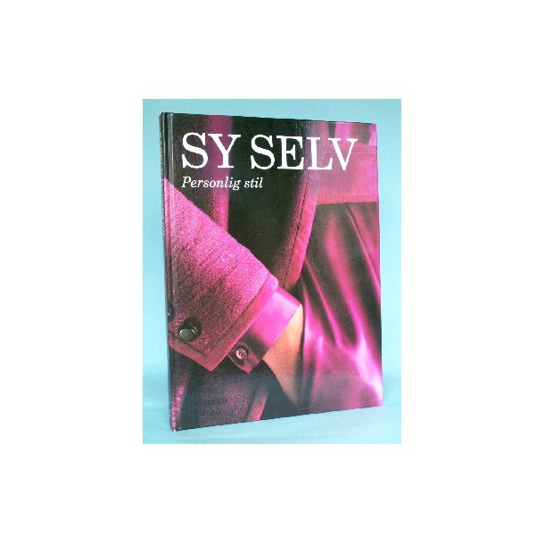 SY SELV - Personlig stil