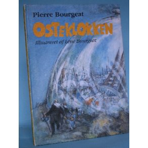 Osteklokken, Pierre Bourgeat