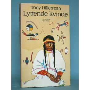 Tony Hillerman: Lyttende kvinde