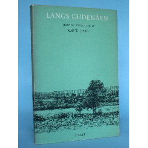 Langs Gudenåen, tekst og tegninger af Knud Dahl