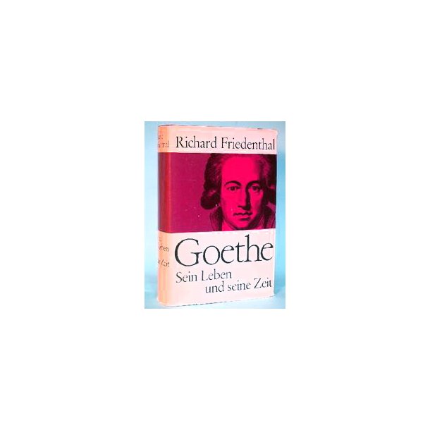 Goethe, Richard Friedenthal