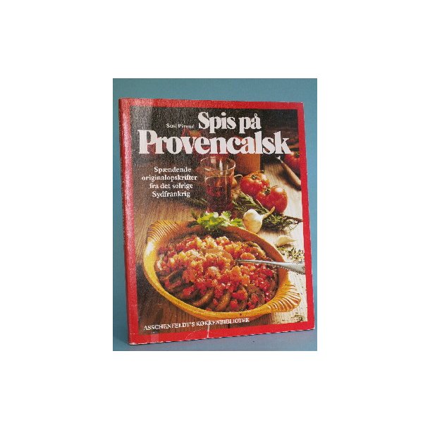 Spis p&aring; provencalsk, Susi Pirou&eacute;