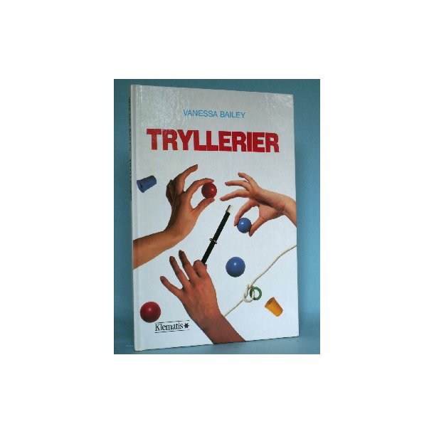 Tryllerier, Vanessa Bailey