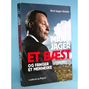 Man jager et bst og fanger et menneske