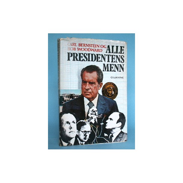 Alle presidentens menn (norsk), Carl Berstein &