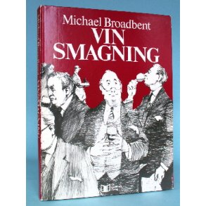 Vinsmagning, Michael Broadbent