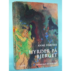 Anne Fortier: Hyrder på bjerget