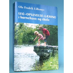 Leg-oplevelse-læring i børnehave og skole