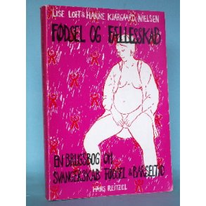 Fdsel og fllesskab, Lise Loft og