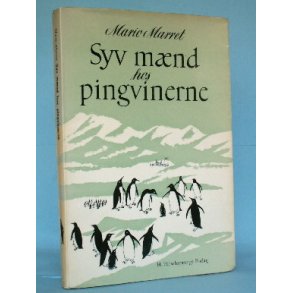 Syv mænd hos pingvinerne, Mario Marret