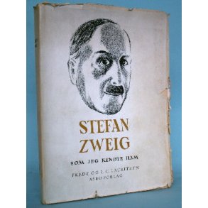 Stefan Zweig som jeg kendte ham