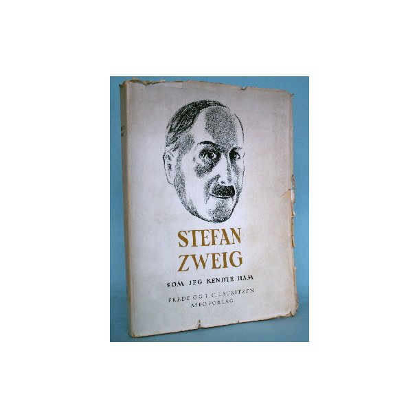 Stefan Zweig som jeg kendte ham