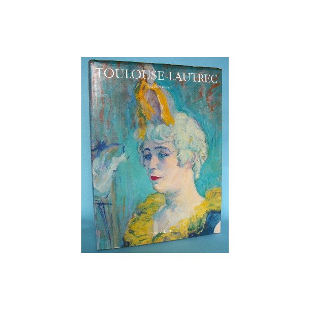 Toulouse-Lautrec, Dani&egrave;le Devynck