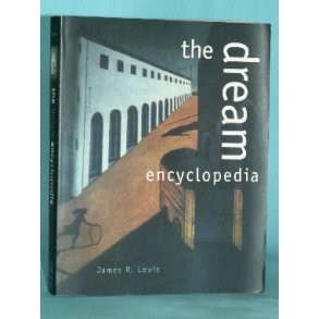 The Dream Encyclopedia, James R. Lewis
