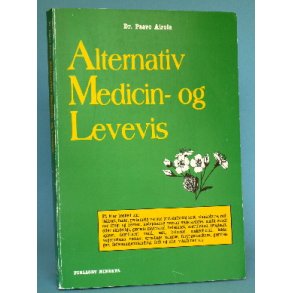 Alternativ medicin og levevis, Dr. Paavo Airola