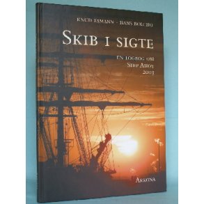 Skib i sigte, Knud Esmann & Hans Blcho