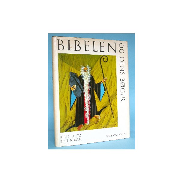Bent Noack: Bibelen og dens b&oslash;ger