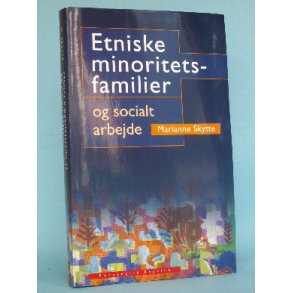 Etniske minoritetsfamilier og socialt arbejde