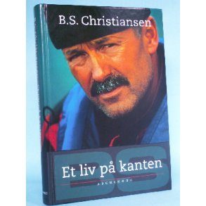 Et liv p kanten, B.S. Christiansen
