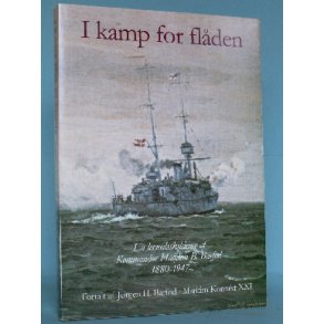 I kamp for flåden - en levnedsskildring af
