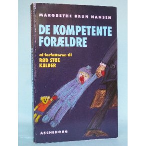 De kompetente forældre, Margrethe Brun Hansen