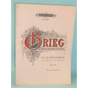Edvard Grieg: Vor der Klosterpforte