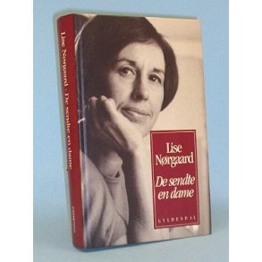 De sendte en dame, Lise Nrgaard