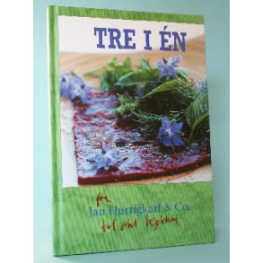 Tre i én, Jan Hurtigkarl & Co