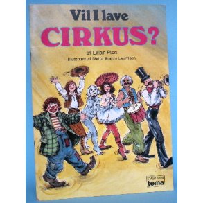 Vil I lave cirkus, Lilian Plon