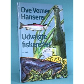 Ove Verner Hansens Udvalgte fiskeretter