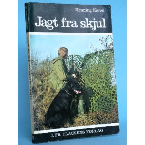 Henning Kørvel: Jagt fra skjul