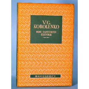 V.G. Korolenko: Mine samtidiges historie
