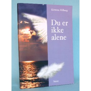 Du er ikke alene, Kirsten Ahlburg