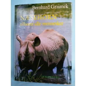 Næsehorn tilhører alle mennesker, Bernhard Grzimek