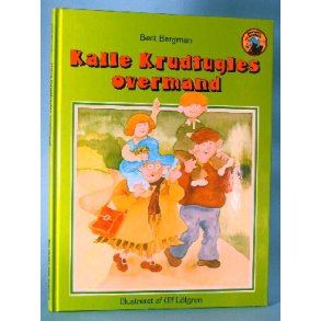 Kalle Krudtugles overmand, Berit Bergman