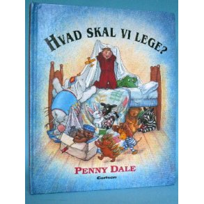 Hvad skal vi lege?, Penny Dale