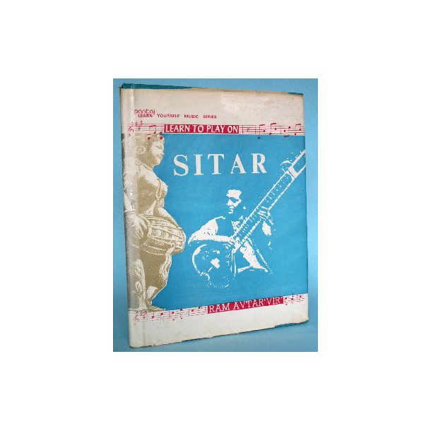 Learn to Play on Sitar, Ram Avtar ''Vir''