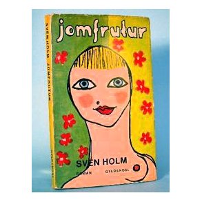 Jomfrutur, Sven Holm