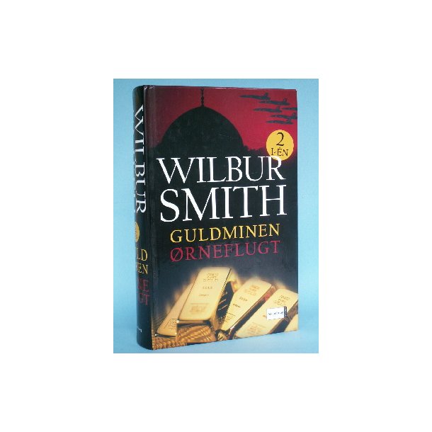 Guldminen &amp; rneflugt - 2 i een, Wilbur Smith